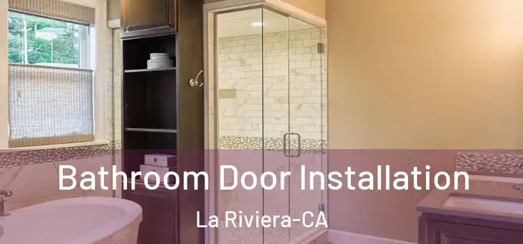  Bathroom Door Installation La Riviera-CA
