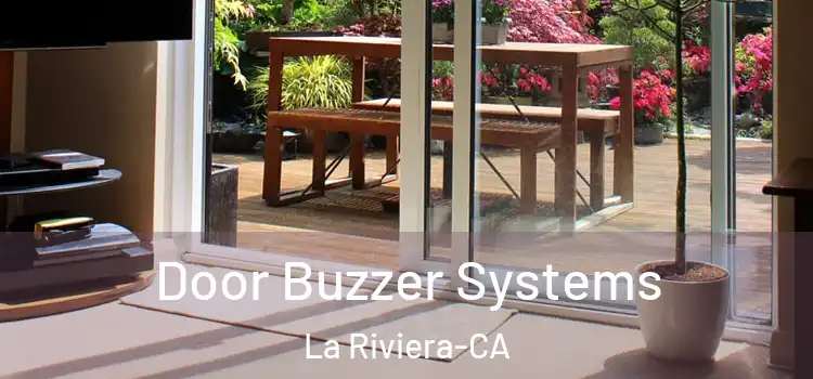  Door Buzzer Systems La Riviera-CA
