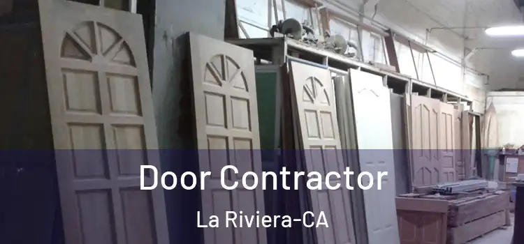  Door Contractor La Riviera-CA