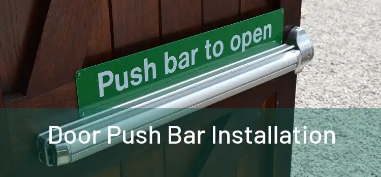  Door Push Bar Installation 