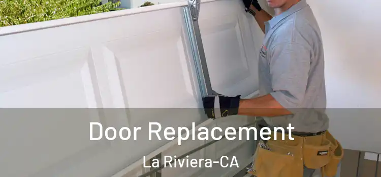  Door Replacement La Riviera-CA